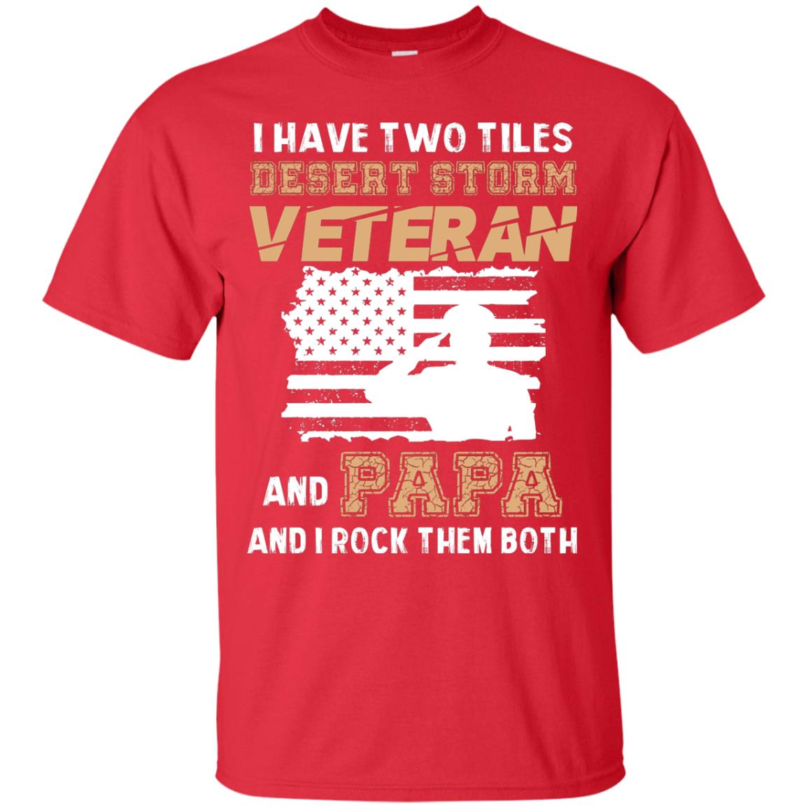 Veteran And Papa And I Rock Them Both Veteran Papa Shirt Red