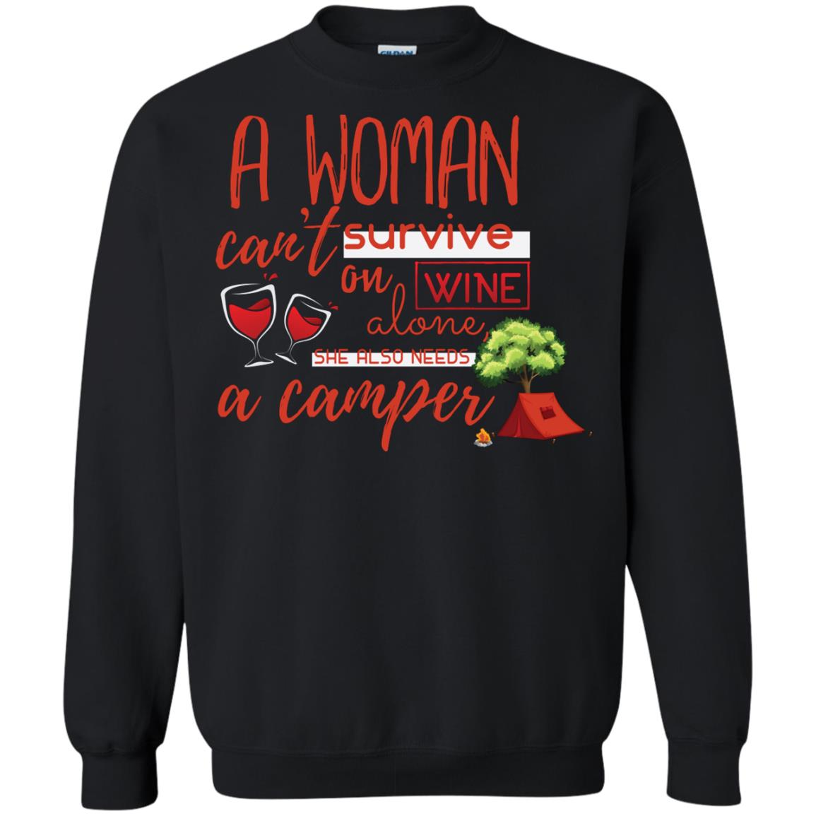 A Woman Cannot Survive On Wine Alone, She Also Needs A Camper Shirt Black