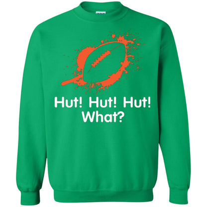 Football Crusher T-shirt Hut Hut Hut What Irish Green