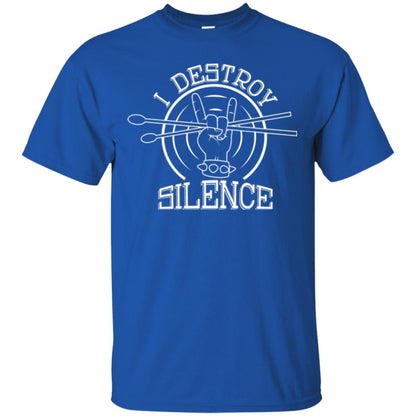 Drummer T-shirt I Destroy Silence Royal