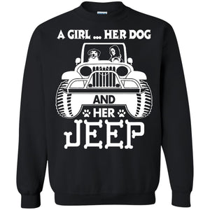 Dog Lover T-shirt A Girl Her Dog And Her Jeep