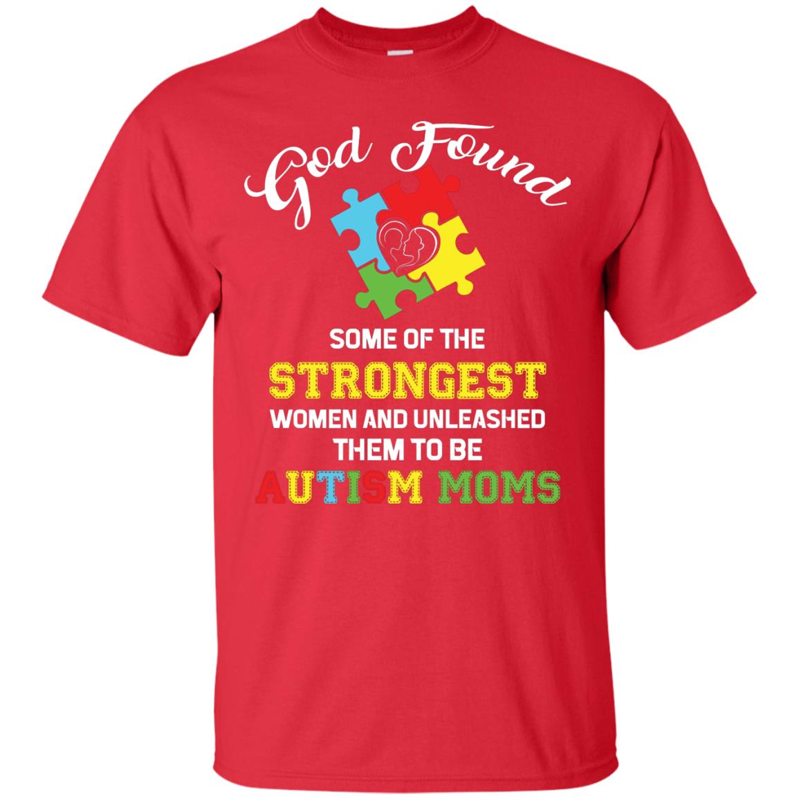 And Unleashed Them To Be Autism Moms Autism Shirt For Mom Red