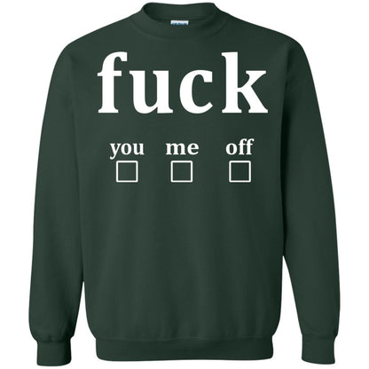 Fuck You Me Off Shirt Forest Green