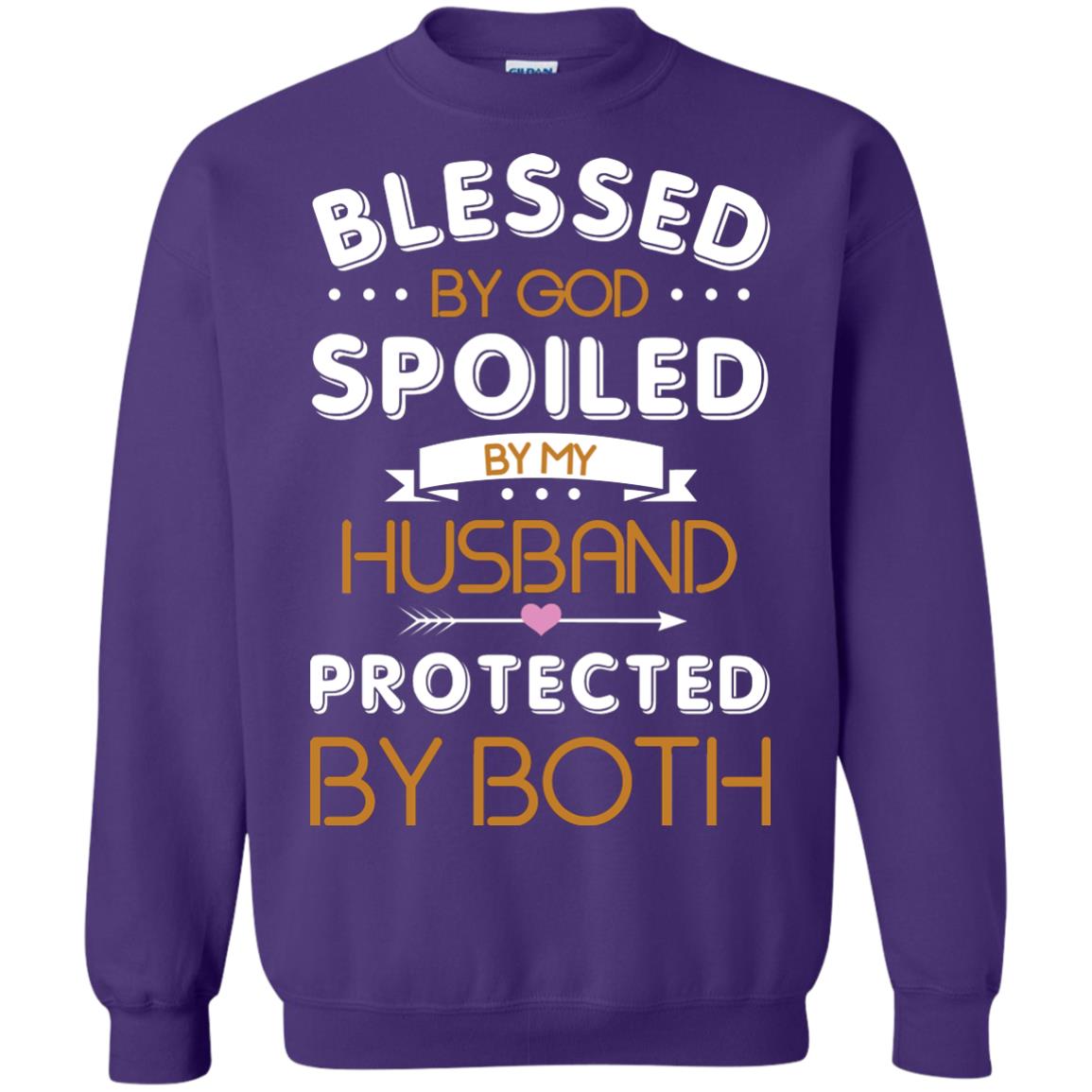 Blessed By God Spoiled By My Husband Protected By Both Shirt Purple