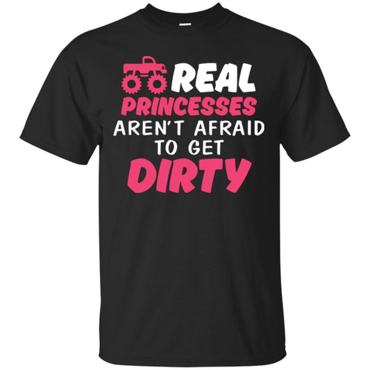 Monster Truck Girl T-shirt Real Princesses Aren’t Afraid To Get Dirty Black