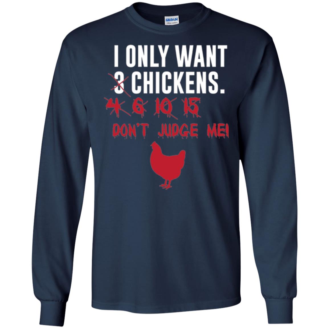Funny Chichken Lovers T-shirt I Only Want 3 Chickens Or Navy