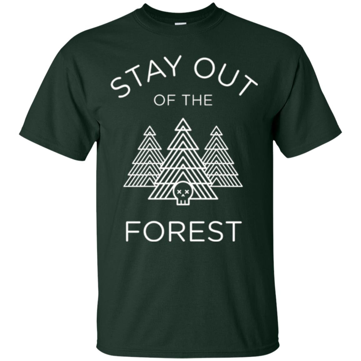 Murderino T-shirt -stay Out Of The Forest Forest Green