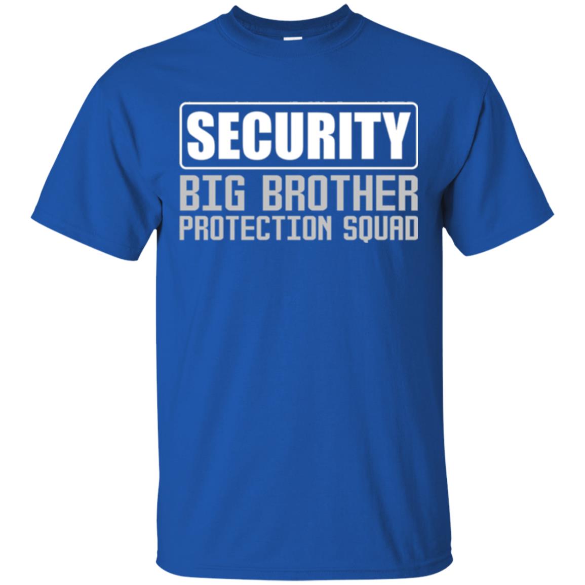 Family T-shirt Security Big Brother Protection Squad Royal