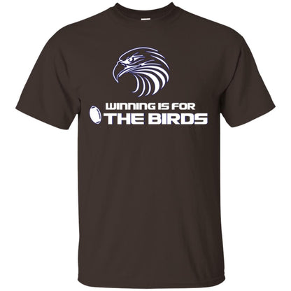 Football T-shirt Winning Is For The Birds Dark Chocolate