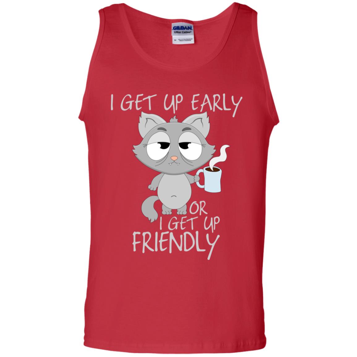 I Get Up Early Or I Get Up Friendly Cat Quote Shirt Red