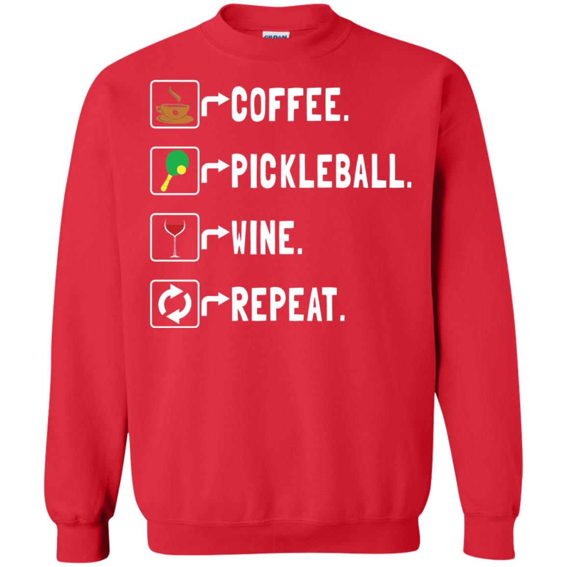 Funny Coffee Lovers T-shirt Pickleball Wine Repeat Red