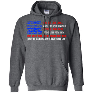 Why Our Right To Bear Arms Was So High On The List Shirt