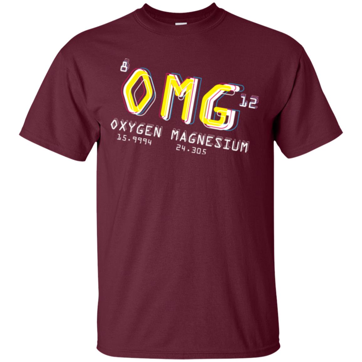 Funny Science Class T-shirt Omg Oxygen Magnesium Maroon