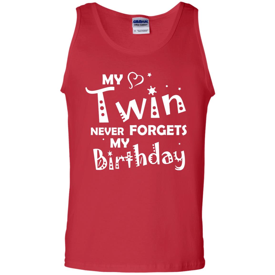 Family T-shirt My Twin Never Forgets My Birthday Red