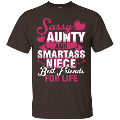 Sassy Aunty And Smartass Niece Best Friends For Life Shirt Dark Chocolate