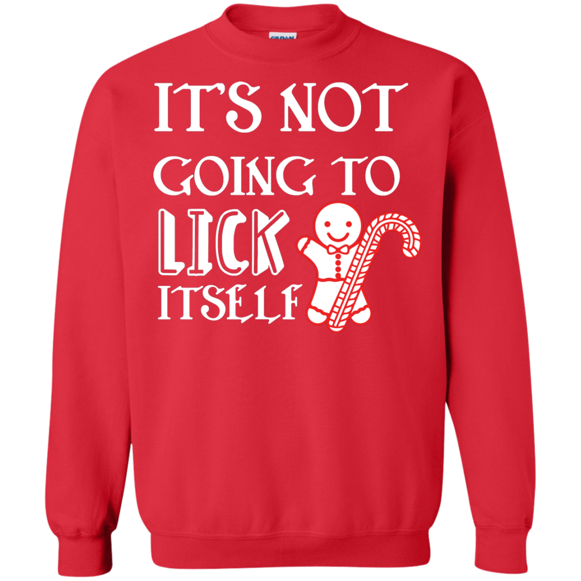 Christmas T-Shirt It's Not Going To Lick Itself Red