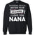 Nothing Feels Better Than Hearing I Love You Nana Grandma ShirtG180 Gildan Crewneck Pullover Sweatshirt 8 oz.
