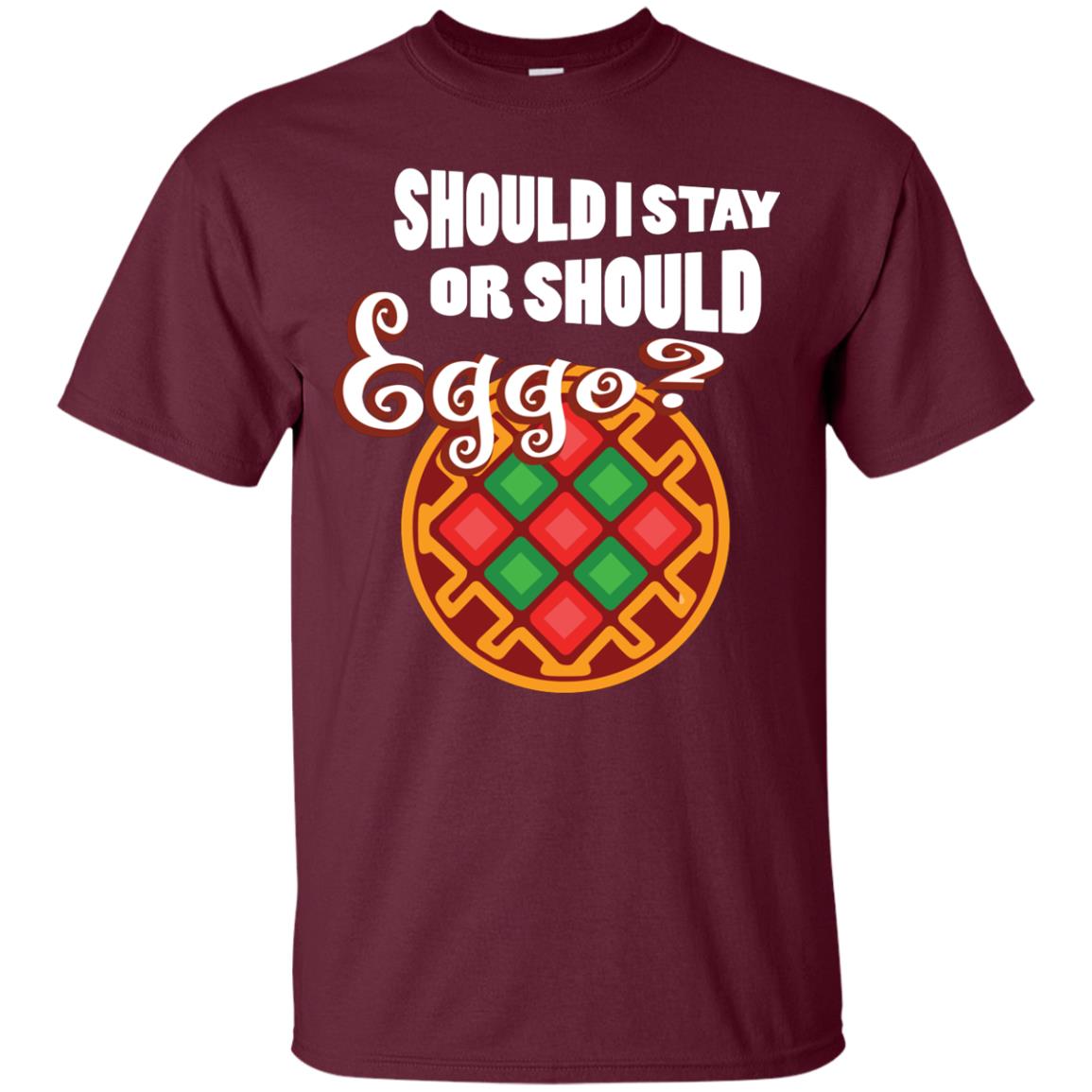 Waffle Lover T-shirt Should I Stay Or Should Eggo Maroon