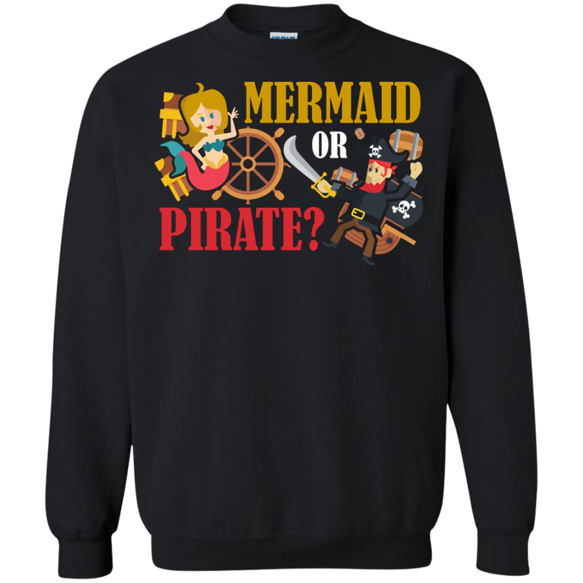 Mermaid Or Pirate Gift Shirt For Boys And Girls Black