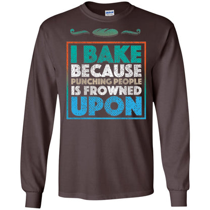 Baking Lovers T-shirt I Bake Because Punching People Is Frowned Upon Dark Chocolate