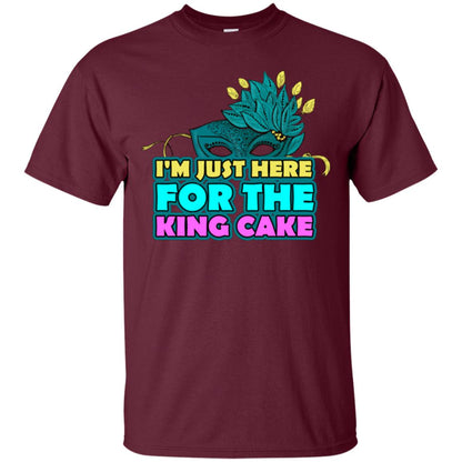 Mardi Gras T-shirt I'm Just Here For The King Cake Maroon