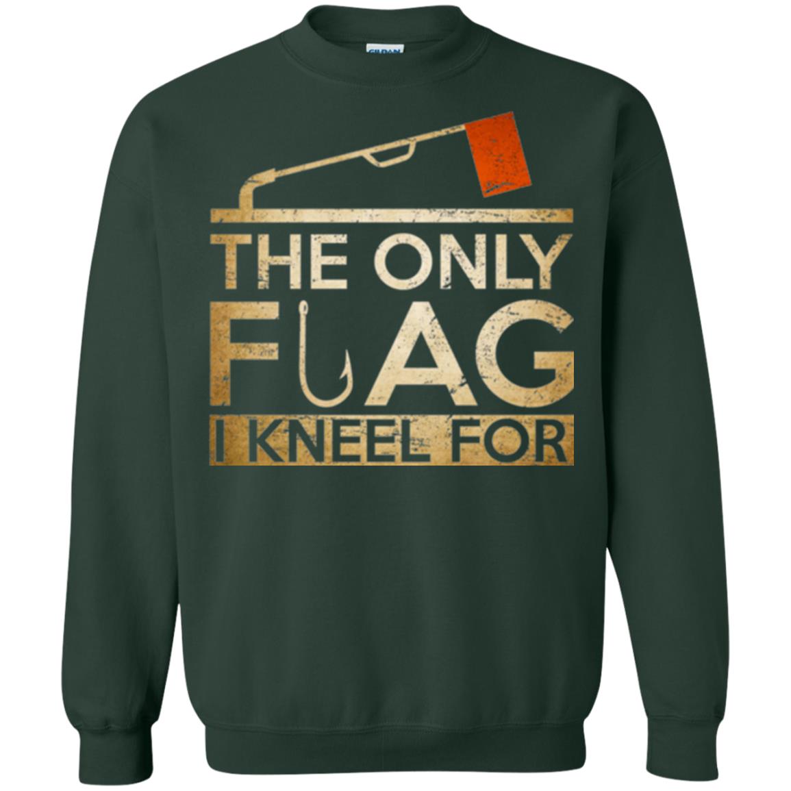 Ice Fishing T-shirt The Only Flag I Kneel For Forest Green