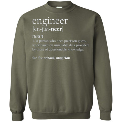 A Person Who Does Precision Guess Work Based On Unreliable Data Engineer Definition T-shirt Military Green