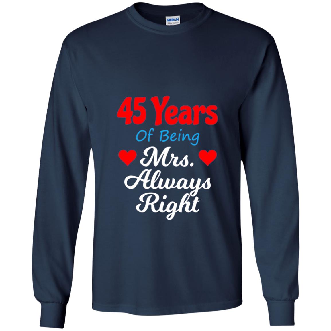 45th Wedding Anniversary T-shirt Mrs Always Right Navy