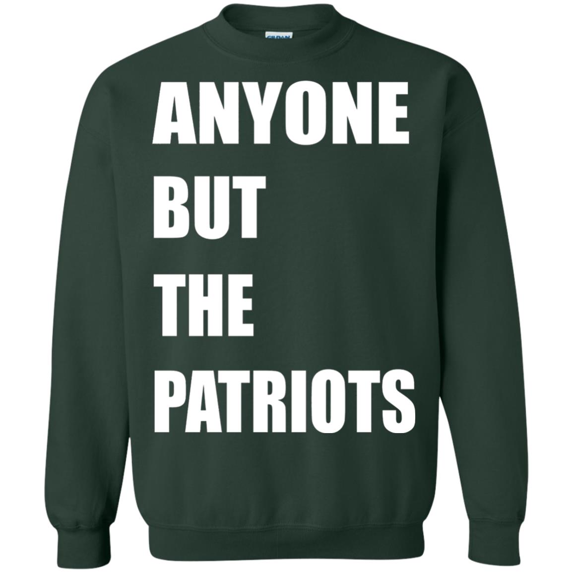 Anyone But The Patriots T-shirt Forest Green