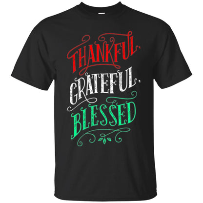New Year T-shirt Grateful Thankful Blessed Black