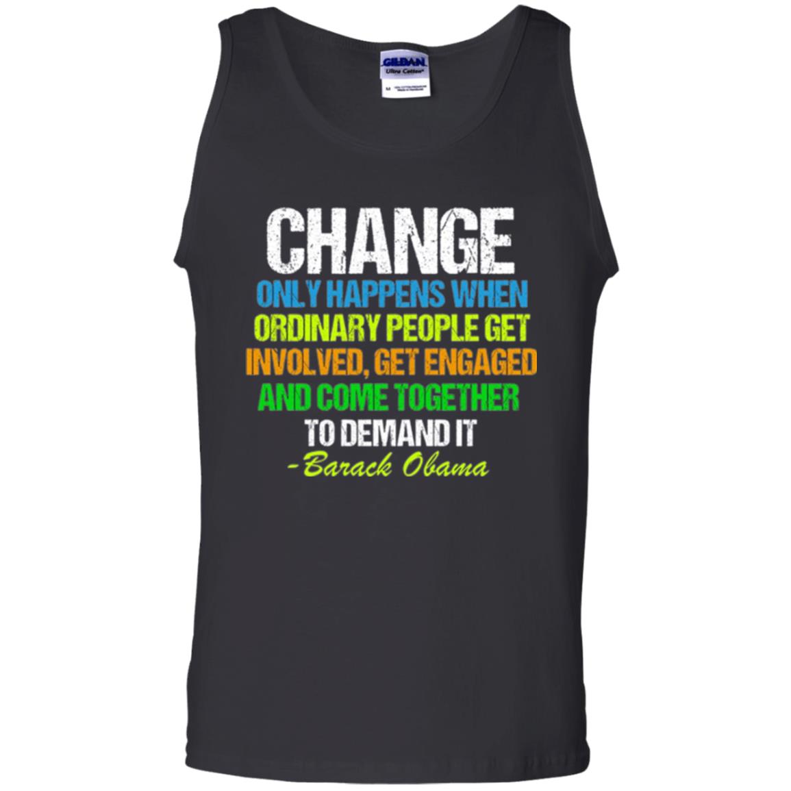 Obama Farewell Speech Change Only Happens When T-shirt Black