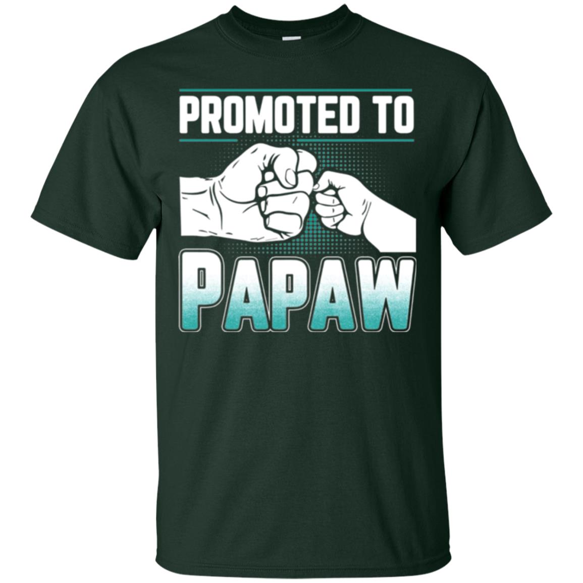 Promoted To Papaw Papa T-shirt Forest Green