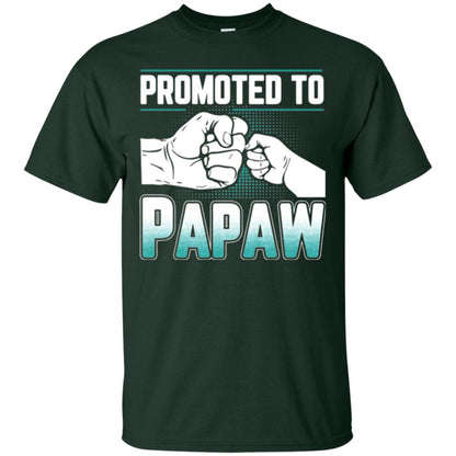 Promoted To Papaw Papa T-shirt Forest Green