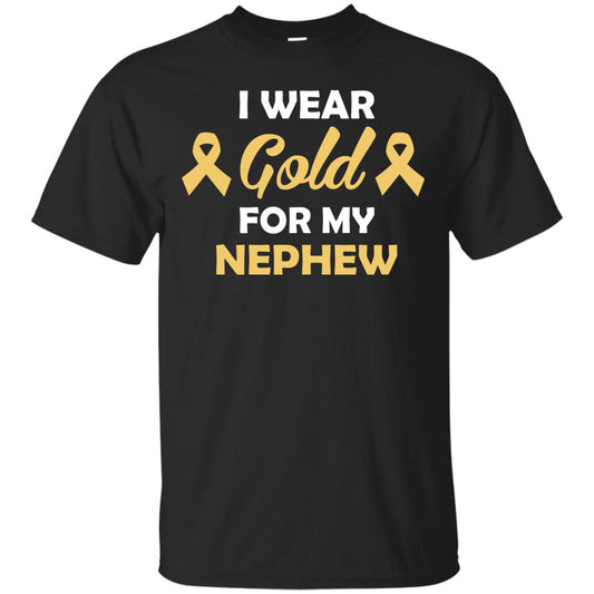 I Wear Gold For My Nephew Childhood Cancer Awareness Shirt Black