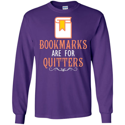 Bookmarks Are For Quitters Book Reader T-shirt Purple
