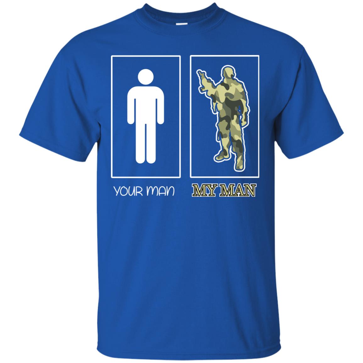 Your Man My Man Military Shirt Royal
