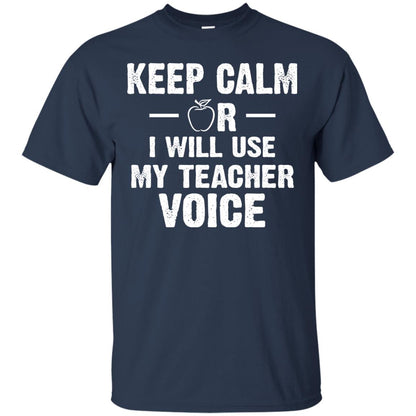 Keep Calm Or I Will Use My Teacher Voice Navy