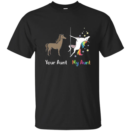 Unicorn T-shirt Your Aunt My Aunt Black