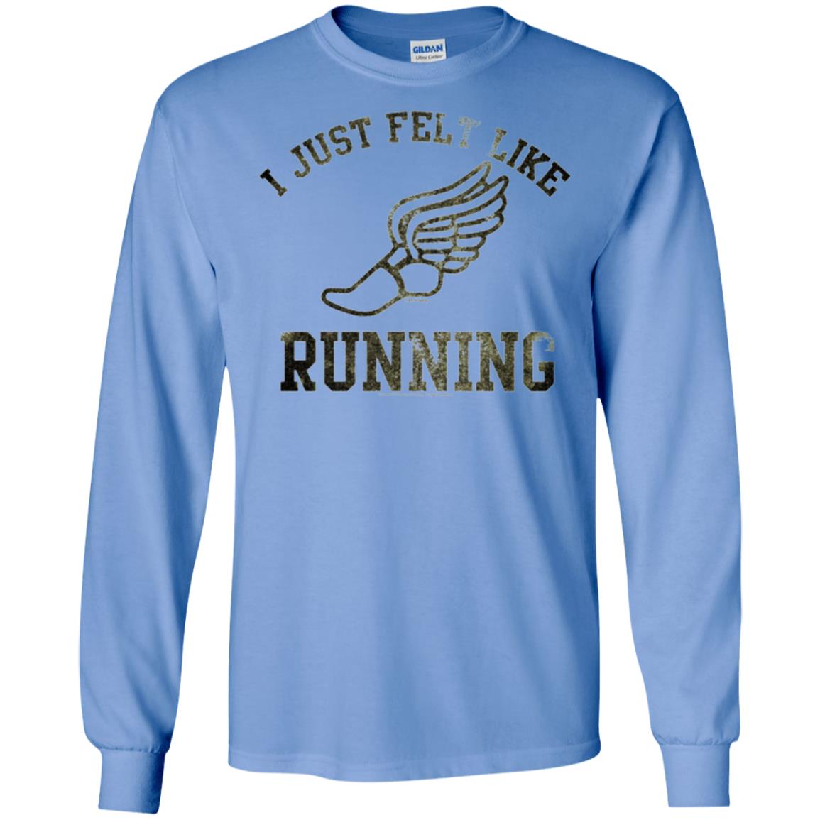 Movie T-shirt I Just Felt Like Running Carolina Blue
