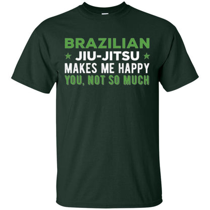 Brazilian Jiu Jitsu T-shirt Brazilian Jiu Jitsu Makes Me Happy Forest Green