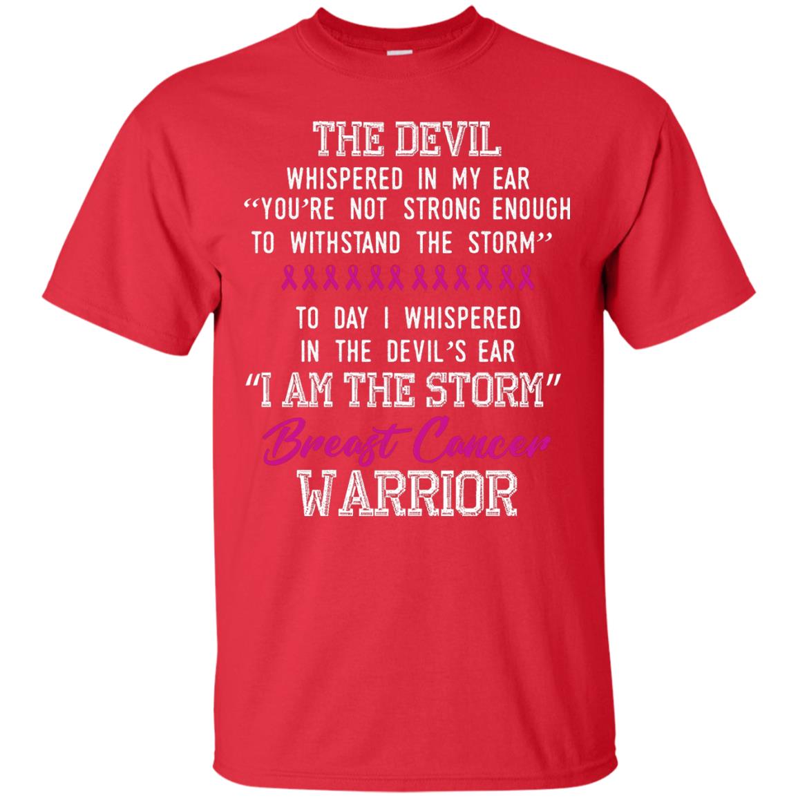 Breast Cancer Warrior T-shirt I Am The Storm Breast Cancer Warrior With Pink Ribbons Red