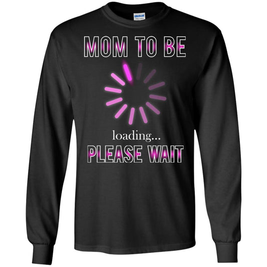 Mommy T-shirt Mom To Be Loading Please Wait Black