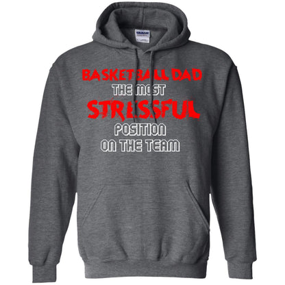 Basketball Dad T-shirt The Most Stressful Position On The Team Dark Heather