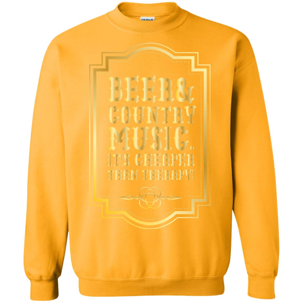 Beer Country Music Its Cheaper Than Therapy Beer Lover Shirt Gold