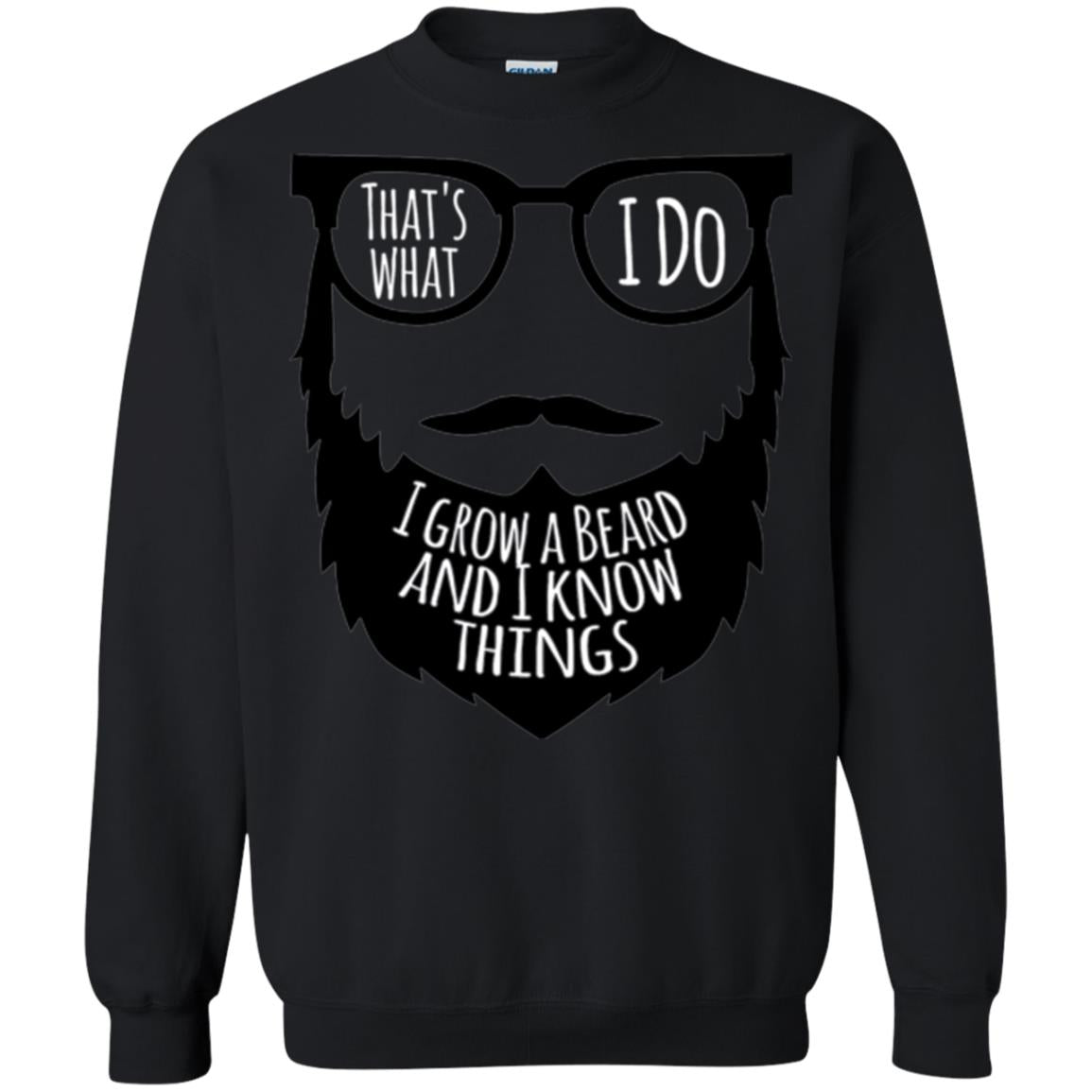Bread Man T-shirt That_s What I Do I Growl A Bread And I Know Things Black