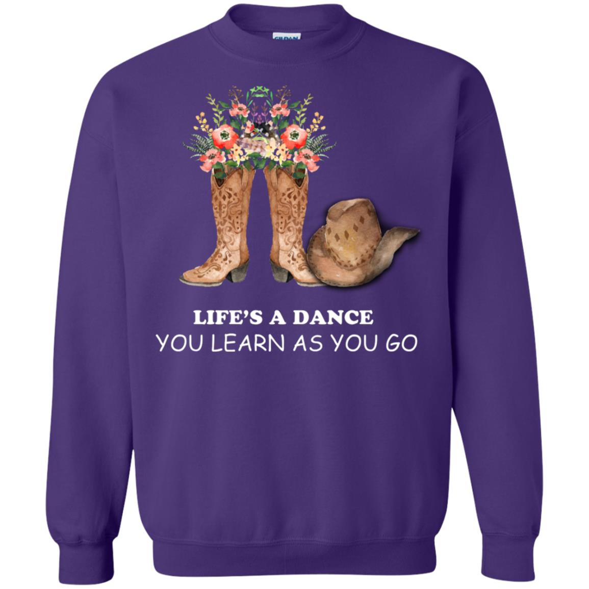 Life_s A Dance You Learn As You Go Dancing Shirt Purple