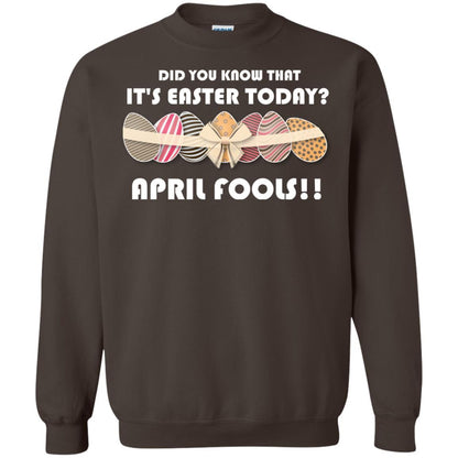 Did You Know That It_s Easter Today April Fools Easter Holiday T-shirt Dark Chocolate