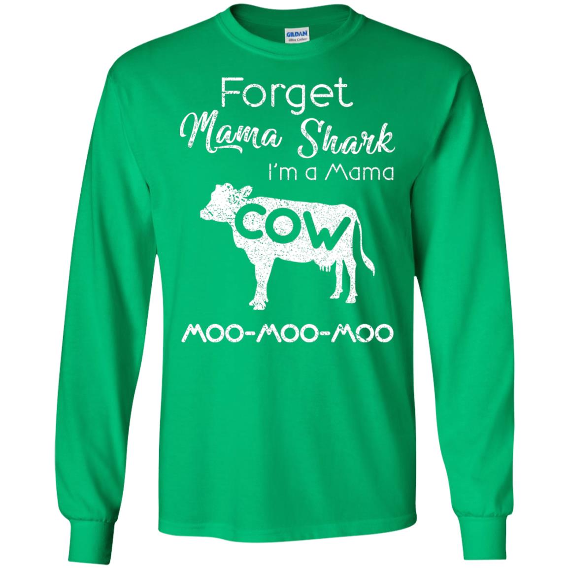 Forget Mama Shark I'm A Mama Cow Shirt Irish Green