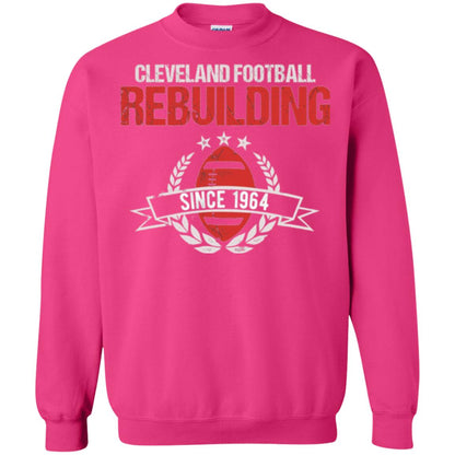 Brithday T-shirt Cleveland Football Rebuilding Since 1964 Heliconia