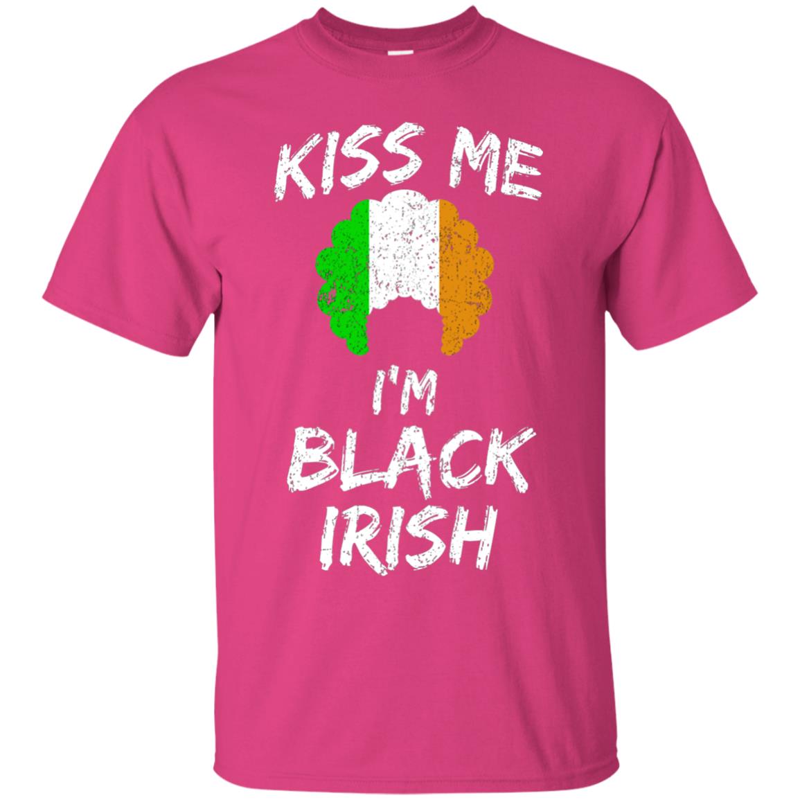 Kiss Me I_m Black Irish Funny St Patrick_s Day T-shirt Heliconia